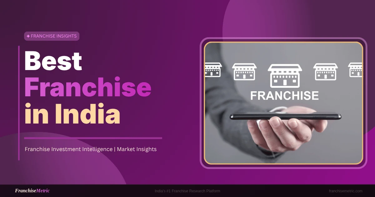 Best Franchise in India